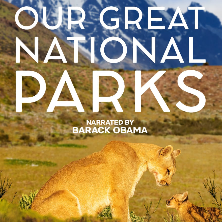 Our Great National Parks